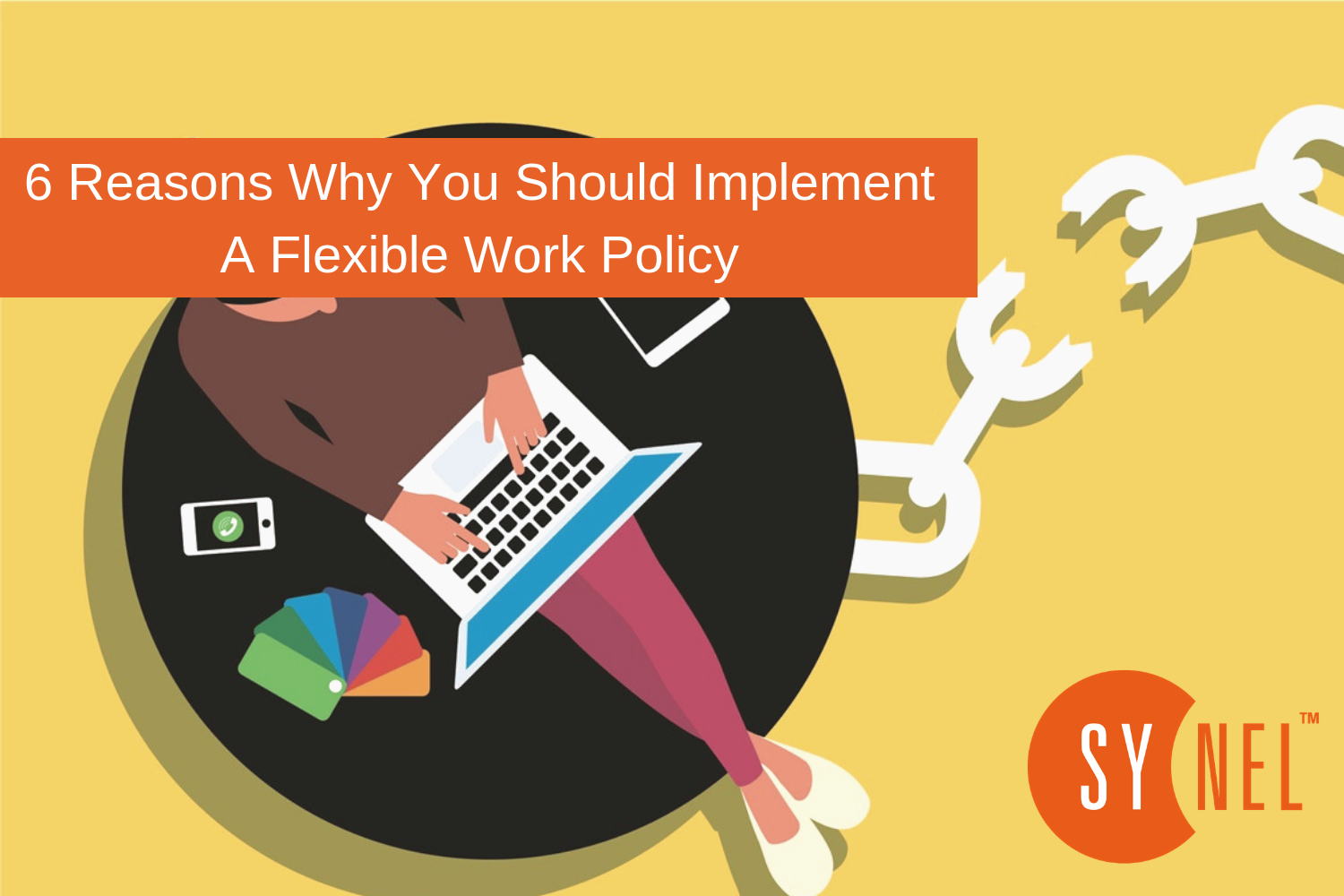 6-reasons-why-you-should-implement-a-flexible-work-policy-synel